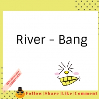 River - Bang